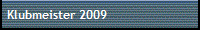 Klubmeister 2009