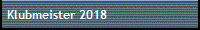 Klubmeister 2018