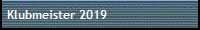 Klubmeister 2019