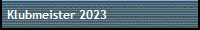 Klubmeister 2023