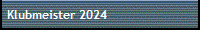 Klubmeister 2024