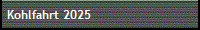 Kohlfahrt 2025