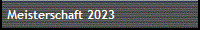 Meisterschaft 2023