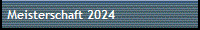Meisterschaft 2024