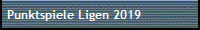 Punktspiele Ligen 2019