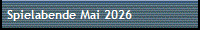 Spielabende Mai 2026